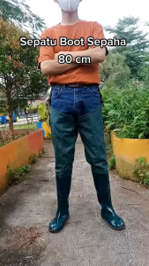Sepatu Boot Sawah Panjang 80cm / sepaha