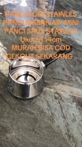 PANCI KOPI / PANCI SUSU 14cm STAINLES TEBAL COD