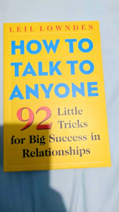 How to Talk to Anyone: 92 Little Tricks for Big Success in Relationships by Leil Lowndes (paperback)