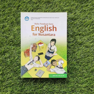 BUKU PANDUAN GURU ENGLISH FOR NUSANTARA SMP/MTs Kelas 8 kurikulum merdeka