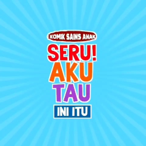 Komik Sains Anak - Seru Aku Tau Ini Itu: puaskan rasa penasaran alami si kecil dengan buku komik seru ini belajar hal baru menjadi lebih menyenangkan~ Winonabooks Buku Anak × PQS