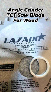 Pisau Potong Mata Gerinda Gergaji Kayu  TCT Saw Blade Lazaro 4" × 40T