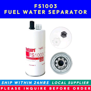 FS1003 FUEL WATER SEPARATOR 4070801 FUEL FILTER 3406889 [LOCAL STOCK. READY TO SHIP WITHIN 24HRS.] COMPATIBLE P551103 BF1293-SPS FOR CUMMINS ENGINE PART