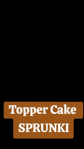 Topper Ulang Tahun Sprunki