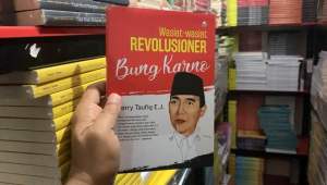 WASIAT-WASIAT REVOLUSIONER BUNG KARNO