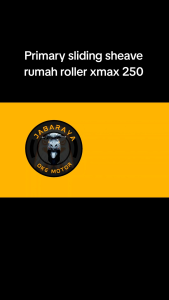Primary sliding sheave rumah roller xmax 250