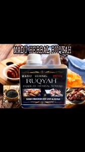 Madu Herbal Ruqyah Original – 100% Alami Isi 250ml – Madu Sunnah & Terapi Kesehatan Islami