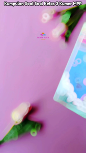 Buku Kumpulan Soal Soal Kelas 3 Kurikulum Merdeka - MPP