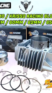 GS RACING KRISS 110 KRISS110 KRISS2 RACING BLOCK SET 57MM 60MM 62MM 65MM BLOK SEMI DOME CYLINDER BLOK PISTON RING SET
