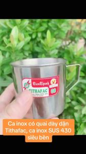 Cốc inox có quai dày dặn TITHAFAC - Ca Inox SUS 430 TIẾN THÀNH siêu bền tiện lợi cho dã ngoại - gia dụng Nari