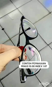 Kacamata Minus Tinggi -8.00 s/d -15.00 & Lensa Tipis Index 1.67
