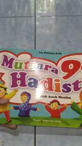 Buku cerita anak islami 99 mutiara hadist bergambar