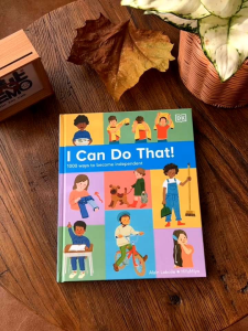 【Ready Stock】I Can Do That! - 1000 Ways to Become Independent by DK (UK edition hardcover)