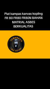 KAMPAS PLAT KOPLING FR 80 FR80 FR 80 N GUARANTED ANTI SLIP