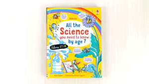 Usborne All the Science You Need to Know By Age 7