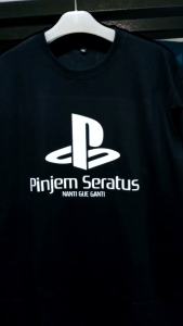 KAOS PRIA WANITA PS PINJAM SERATUS BAJU KATA KATA NANTI GUA BALIKIN