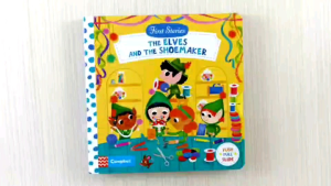 Campbell First Stories The Elves and the Shoemaker Push Pull Slide Board Book