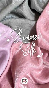 [MINIMAL 2X KLIK UNTUK 1 YARD] Kain Shimmer Silk Premium Ecer Bahan Shimmer Silk
