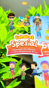 Buku Anak Sahabat Spesial: Petualangan Seru Bersama 13 Teman Berkebutuhan Khusus