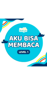 Aku Bisa Membaca Level 1: Panduan Belajar Membaca Anak