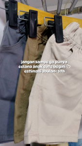 Celana Pendek Chinos Baby Pants Anak Bayi 3 Bulan 6 Bulan 1 Tahun 2 Tahun 3 Tahun 4 Tahun 5 Tahun Syakhi Store