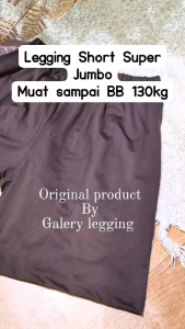 Paket Hemat Legging Pendek Super Jumbo-Legging Short bahan spandek Ukuran Super jumbo up 120kg-Promo murah