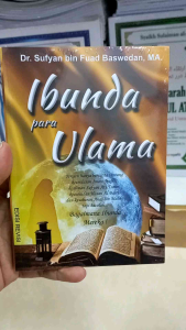 Buku Ibunda Para Ulama (Edisi Revisi)