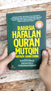 BUKU RAHASIA HAFALAN QURAN MUTQIN HUFFAZH JUARA DUNIA