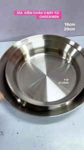 DĨA KIÊM CHẢO 3 ĐÁY TỪ CHOCKMEN