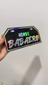 Hindi Babaero Design 2 Universal Motorcyle Plate-3mm Acrylic-High Quality Sticker-Non Faded-Motorcycle Accessories-Perfect for Motorshow.