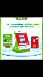 loa chuyển khoản bằng GIỌNG NÓI tingbox mẫu mới 2025