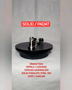 KEPALA LONCENG DOFF SOLID PADAT MAHKOTA LEHER TIANG RAILING STAINLESS STEEL 304