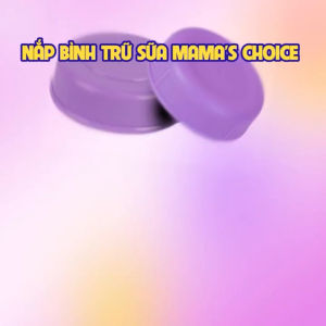 Nắp bình sữa Mamas choice tương thích với nhiều bình sữa cổ rộng  cổ hẹp