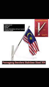 Stainless Steel Flag Holder Grade 304 Flag Bracket | Pemegang Bendera | Kalis Air | Tahan Lasak