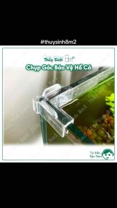 (Loại Xịn) Chụp Góc Bảo Vệ Hồ Cá | Kẹp Góc Bảo Vệ Hồ Kính | 8m2
