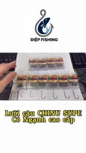 Lưỡi Câu Cá CHINU SUPE Nhật Có Ngạnh Sắc Bén Bền Đẹp Giá Rẻ Đi Câu Fishing Bắt Cá luoicau