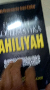 Buku Syarah Problematika Jahiliyah - Darul Falah