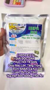 HEPA B12 1kg cho Thủy Sản Ếch Tôm  Cá giải độc gan thận bổ gam thận mau lớn khỏe mạnh tăng đề khán