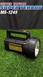 MS-1245 SENTER TANGAN SUPER TERANG 20W 4MODE CAHAYA SENTER MITSUYAMA