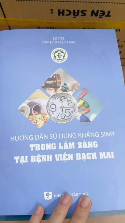 Hướng Dẫn Sử Dụng Kháng Sinh Trong Lâm Sàng Tại Bệnh Viện Bạch Mai ...