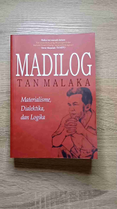 Buku Politik: MADILOG jalan keluar menuju kemajuan dan kemerdekaan sejati -Tan Malaka