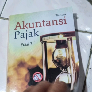 akuntansi pajak edisi 7 By Waluyo