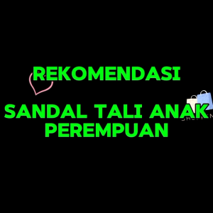 PROMO... LT03 SANDAL TALI ANAK PEREMPUAN TERBARU TRENDY TERKECE KEKINIAN MURAH DAN BERKUALITAS