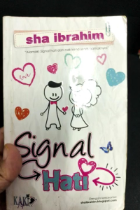 Signal Hati - Sha Ibrahim (PRELOVED) KAKI NOVEL