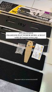 IZY EXCLUSIVE FRAMELESS Plat Nomor Mobil Acrilic Slim Series 2pc clean look