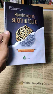 kajian dan terjemah sulam taufiq dilengkapi tanya jawab dan makna pesantren