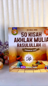 Buku Cerita Bacaan Anak Muslim | 50 Kisah Akhlak Mulia Rasulullah | Pustaka Arafah