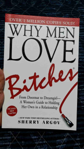 Why Men Love Bitches by Sherry Argov Paperback book