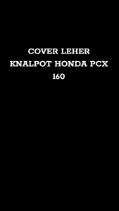 COVER LEHER KNALPOT HONDA PCX 160