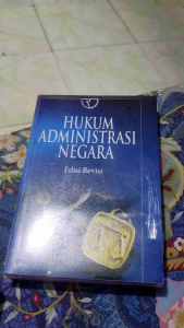 Hukum Administrasi Negara Edisi Revisi